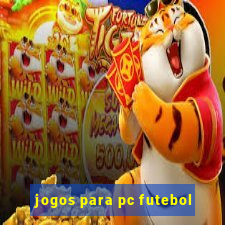 jogos para pc futebol